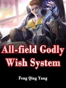 Divine Wish System for Total Domain Domination